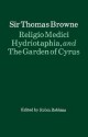 Religio Medici, Hydriotaphia and the Garden of Cyrus - Thomas Browne, R.H. Robbins