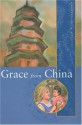 Grace from China - Jacqueline Kolosov