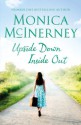 Upside Down, Inside Out - Monica McInerney