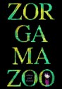 Zorgamazoo - Robert Paul Weston