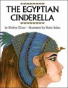 The Egyptian Cinderella - Shirley Climo, Ruth Heller