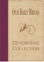 Our Daily Bread Devotional Collection - RBC Ministries