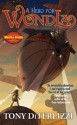 A Hero for WondLa (Wondla 2) - Tony DiTerlizzi