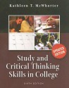 Study and Critical Thinking Skills in College - Kathleen T. McWhorter