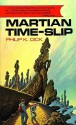 Martian Time-slip (Audio) - Philip K. Dick