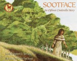 Sootface: An Ojibwa Cinderella Story - Robert D. San Souci