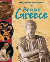 Men, Women and Children in Ancient Greece - Colin Hynson