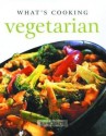 What's Cooking Vegetarian (What's Cooking) - Jenny Stacey