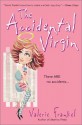 The Accidental Virgin - Valerie Frankel