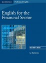 English for the Financial Sector Teacher's Book - Ian MacKenzie