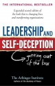 Leadership and Self-Deception: Getting Out of the Box - Arbinger Institute