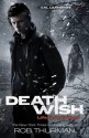 Deathwish. by Rob Thurman - Rob Thurman