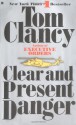 Clear and Present Danger - Tom Clancy