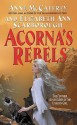 Acorna's Rebels - Anne McCaffrey, Elizabeth Ann Scarborough