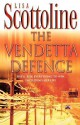 The Vendetta Defence - Lisa Scottoline