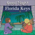 Good Night Florida Keys - Mark Jasper, Anne Rosen