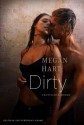 Dirty (German Edition) - Megan Hart, Tess Martin