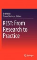 Rest: From Research to Practice - Erik Wilde, Cesare Pautasso