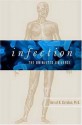 Infection: The Uninvited Universe - Gerald N. Callahan