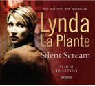 Silent Scream (Audio) - Lynda La Plante