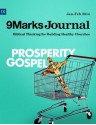 Prosperity Gospel - Grant Retief, Sean DeMars, David Jones, Jonathan Baer, John Piper, David Schrock, Miguel Nunez, Sugel Michelén, Jonathan Leeman, Bobby Jamieson