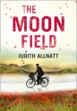 The Moon Field - Judith Allnatt