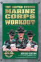 The United States Marine Corps Workout - Andrew Flach