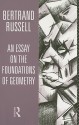 Foundations of Geometry - Bertrand Russell, John G. Slater