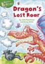 Dragon's Lost Roar. Illustrated by Beccy Blake - Julia Rawlinson, Beccy Blake