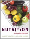 Nutrition: An Applied Approach With 2010 Dietary Guidelines, Dr Is And My Plate Update Study Card (3rd Edition) - Janice Thompson, Melinda Manore