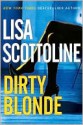 Dirty Blonde - Lisa Scottoline