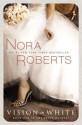 Vision In White - Nora Roberts