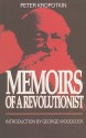 Memoirs of a Revolutionist - Pyotr Kropotkin