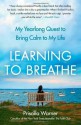 Learning to Breathe - Priscilla Warner