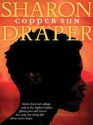 Copper Sun - Sharon M. Draper