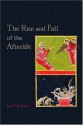 The Rise and Fall of the Afterlife - Jan N. Bremmer