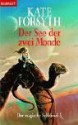 Der Magische Schlüssel 03. Der See Der Zwei Monde - Kate Forsyth