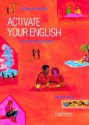 Activate Your English Pre-Intermediate Coursebook: A Short Course for Adults - Barbara Sinclair