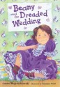 Beany And The Dreaded Wedding - Susan Wojciechowski, Susanna Natti