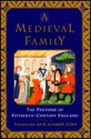 A Medieval Family: The Pastons of Fifteenth-Century England - Joseph Gies, Frances Gies