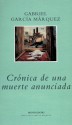 Crónica de una muerte anunciada - Gabriel García Márquez