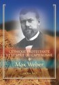 L'Ethique Protestante Et L'Esprit Du Capitalisme - Max Weber, Luc Guo, Jacques Chavy