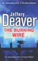 The Burning Wire - Jeffery Deaver