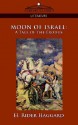 Moon of Israel: A Tale of the Exodus - H. Rider Haggard