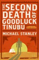 Second Death of Goodluck Tinubu: A Detective Kubu Mystery: A Detective Kubu Mystery (Audio) - Michael Stanley, Simon Prebble