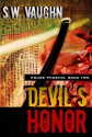 Devil's Honor (House Phoenix) - S.W. Vaughn