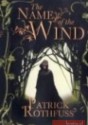 Name of the Wind - Patrick Rothfuss