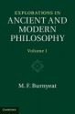 Explorations in Ancient and Modern Philosophy - Myles Burnyeat