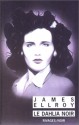 Le dahlia noir - James Ellroy