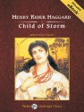 Child of Storm (Zulu, #2) - H. Rider Haggard